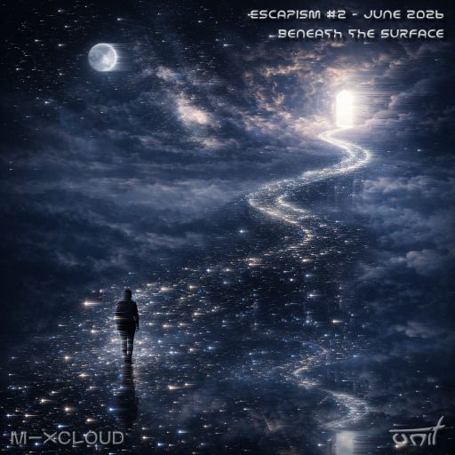 Escapism #2 - Beneath The Surface