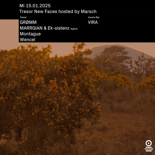 Montague at "New Faces X Marsch" @ Tresor (Berlin-Germany) - 15 January 2025
