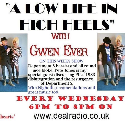 A Low Life In High Heels With Gwen Ever 29th March Show