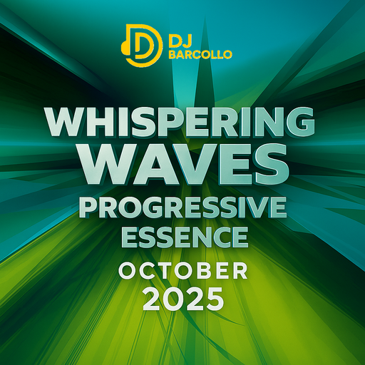 Whispering Waves – Progressive Essence October 2025