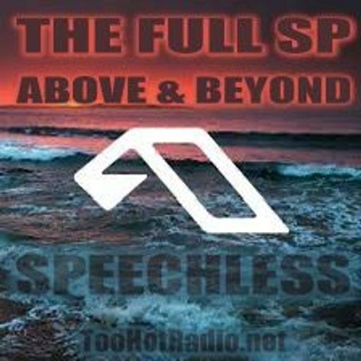 ABOVE AND BEYOND - SPEECHLESS-FULL SP