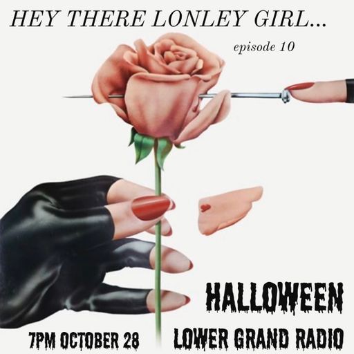 Hey There LonelyGirl 10