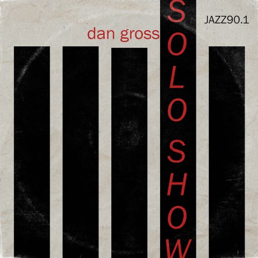 "Solo Show," 5.22.2023 show: Bill Evans, Cyrille Aimee, Paul Chambers, McCoy Tyner