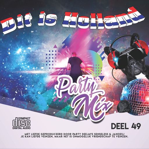 Dit Is Holland partymix deel 49