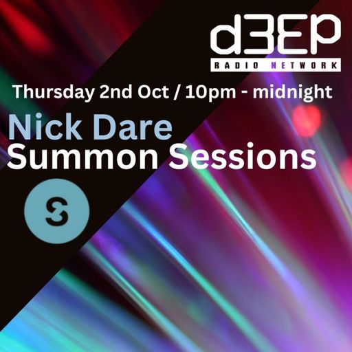 Nick Dare - Summon Sessions (02/10/25)