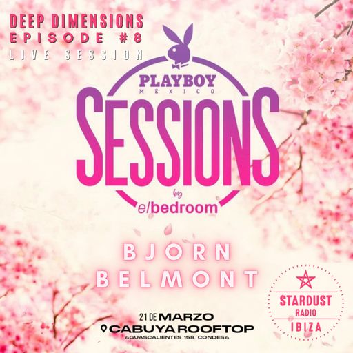 Bjorn Belmont	Bjorn Belmont Deep Dimensions Ep 8 (Live @ Cabuya Rooftop, Mexico City 2023)