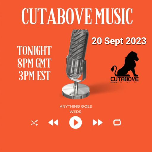 CUTABOVE MUSIC UK 20 SEPT 2023 ANYTHING GOES WEDS ON BLUNTS 4 LIFE