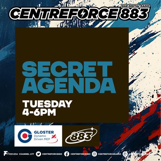 Secret Agenda - 88.3 Centreforce DAB+ Radio - 28 - 04 - 2026 .mp3