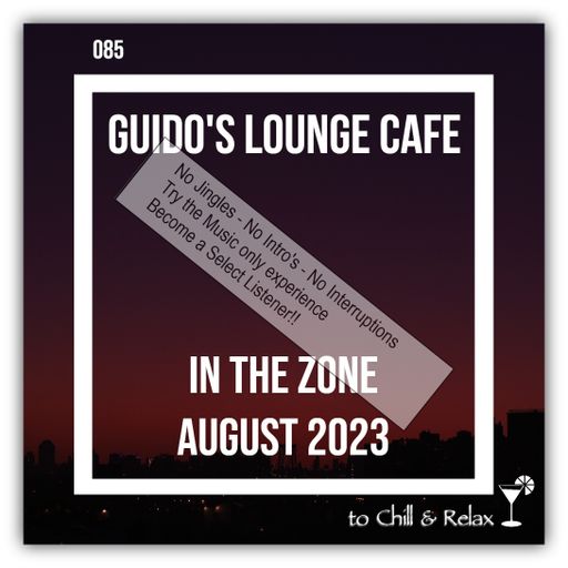 In The Zone - August 2023 (Guido's Lounge Cafe)(select)