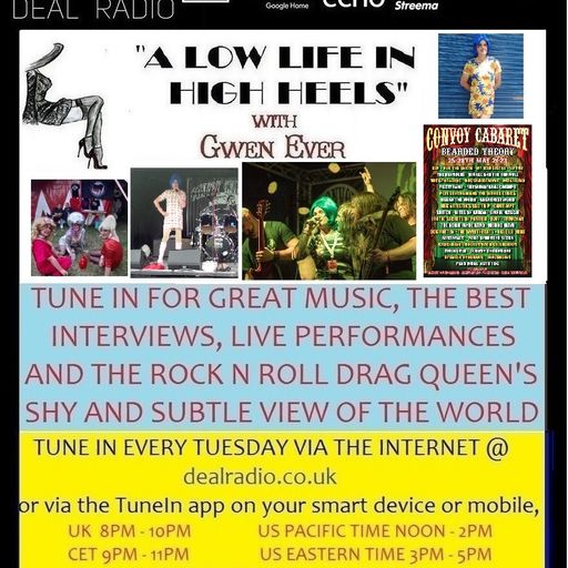 A LOW LIFE IN HIGH HEELS WITH GWEN EVER RADIO SHOW 16TH MAY 2023 EDITION