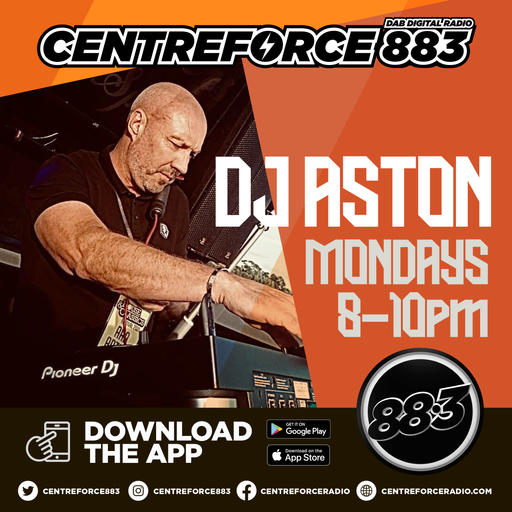 Aston House - 88.3 Centreforce DAB+ Radio - 21 - 10 - 2024 .mp3