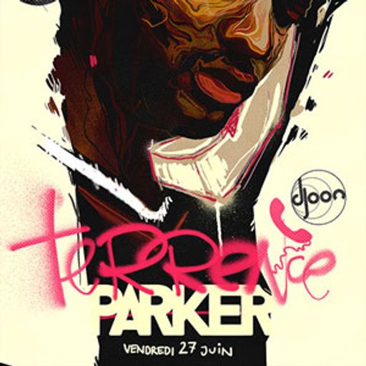 Terrence Parker @ Djoon, Friday June 27th, 2014