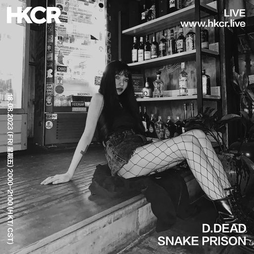 D.DEAD: SNAKE PRISON - 18/08/2023
