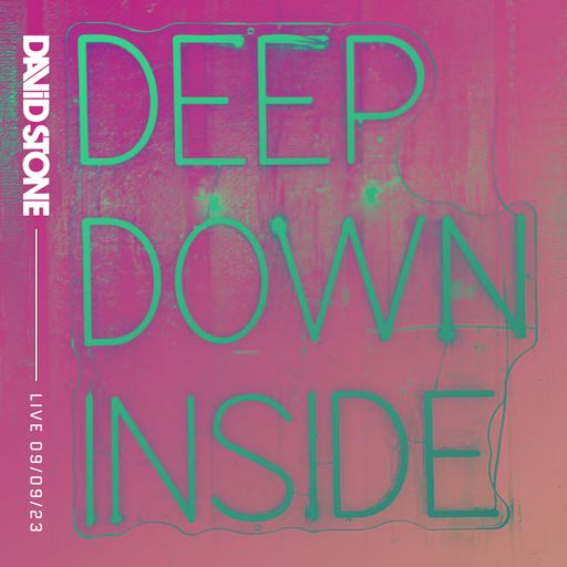 David Stone: Live at Deep Down Inside 09/09/23