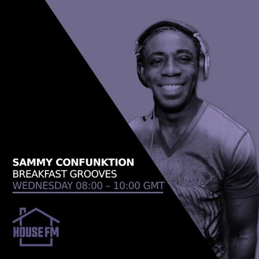 Sammy Confunktion - Breakfast Grooves 05 JUL 2023