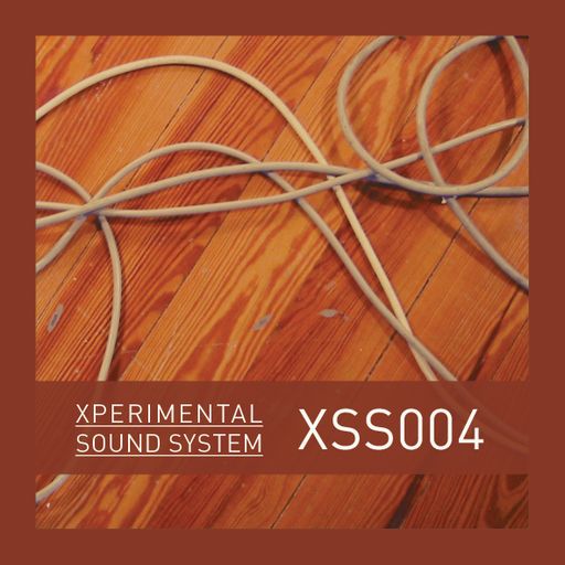 Xperimental Sound System: XSS004 / Cubo
