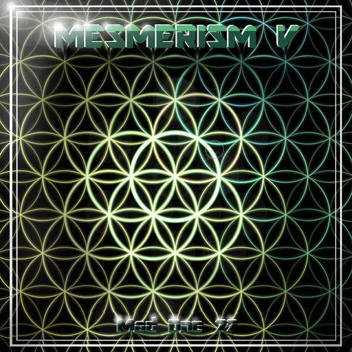 MESMERISM V