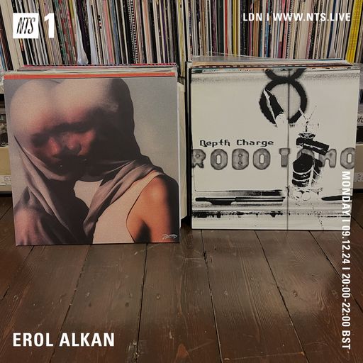 Erol Alkan - 9th December 2024