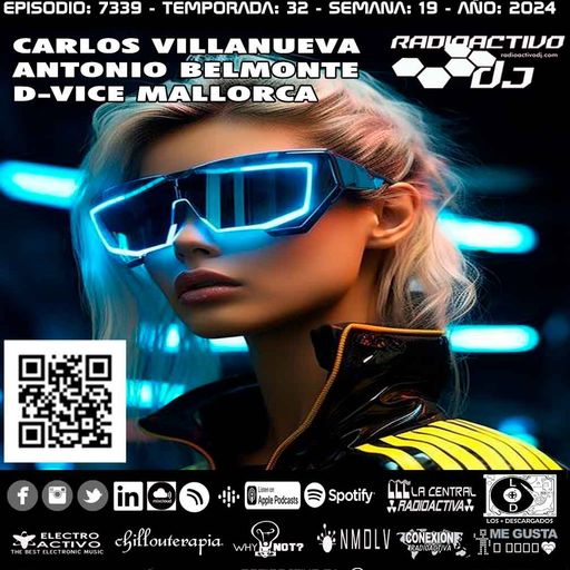 Radioactivo DJ 19-2024 Carlos Villanueva, Antonio Belmonte & D-Vice Mallorca