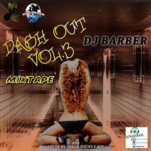 DJ Barber - Dashout Vol. 3 (Dancehall Mixtape 2015)