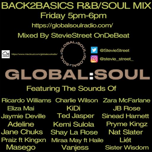 B2B Global Soul R&B/Soul Mix by Stevie Street 24th July 2020