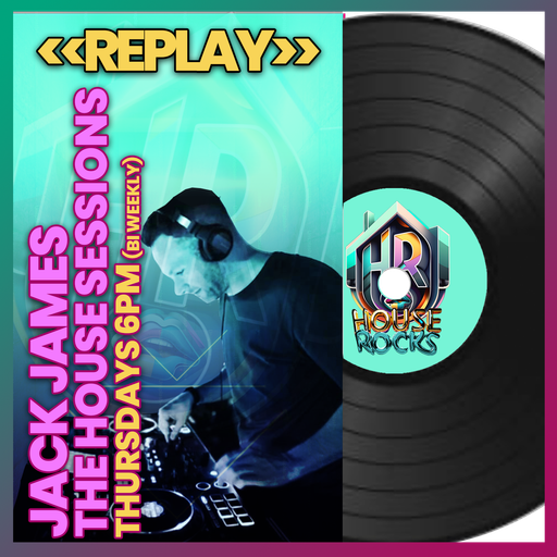 Jack James Presents 'The House Sessions' - 17.10.24