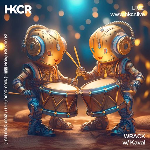 WRACK w/ Kaval - 24/06/2024