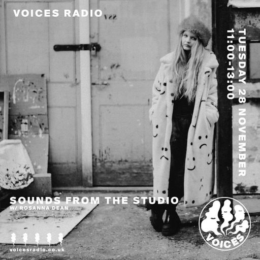 Sounds From The Studio w/ Rosanna Dean - 28/11/23