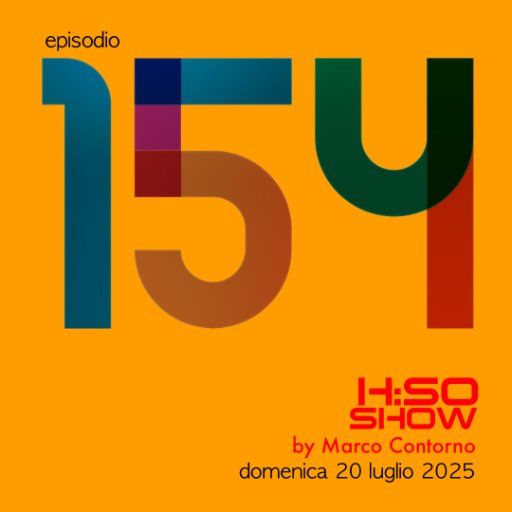 The H:SO Show by Marco Contorno: EPISODE 100 PLUS FIFTYFOUR