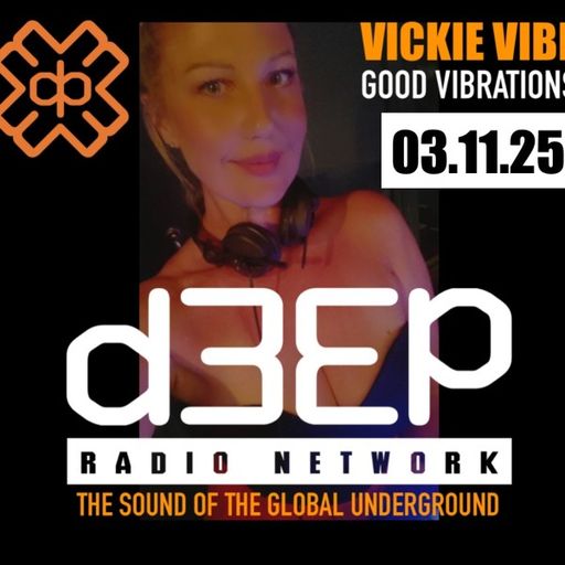 Vickie Vibe - Good Vibrations (03/11/25)