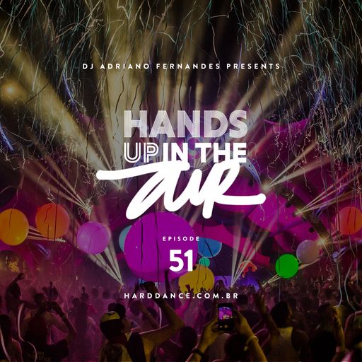 DJ Adriano Fernandes - Hands Up In the Air 51