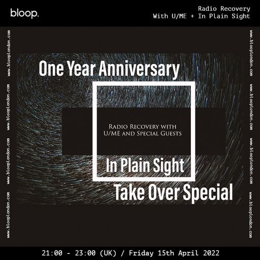 Radio Recovery with U/ME + In Plain Sight - 15.04.22