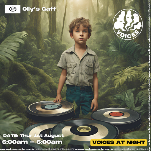 Olly's Gaff 01/08/24 - [Voices Radio]