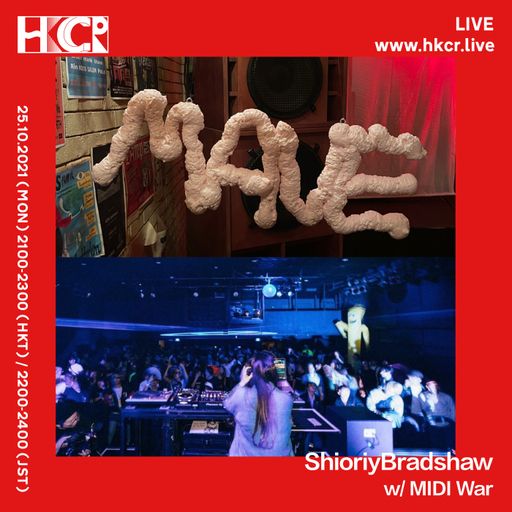 ShioriyBradshaw w/ MIDI War - 25/10/2021