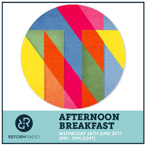 Afternoon Breakfast 28th June 2017