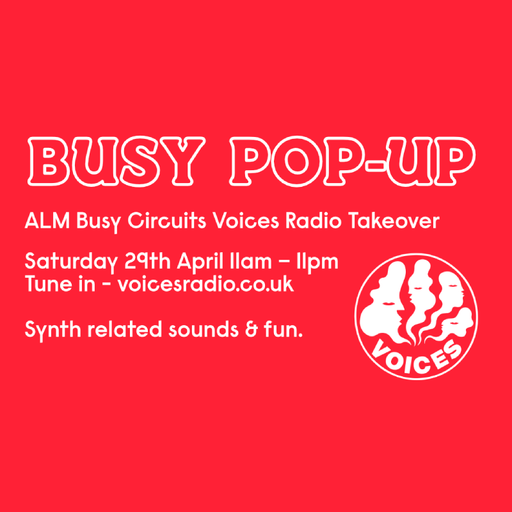 Lauren Flax - ALM Busy Circuits Takeover - 29/04/23