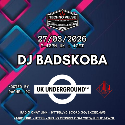 Dj Badskoba - UK Underground  FM on AWOL radio 27.03.26