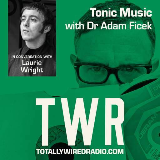Tonic Music / Dr Adam Ficek / Laurie Wright / September 24