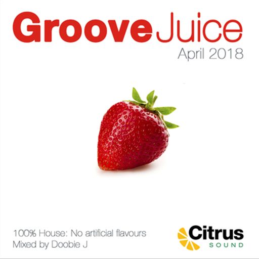 Groove Juice Strawberry - April 2018