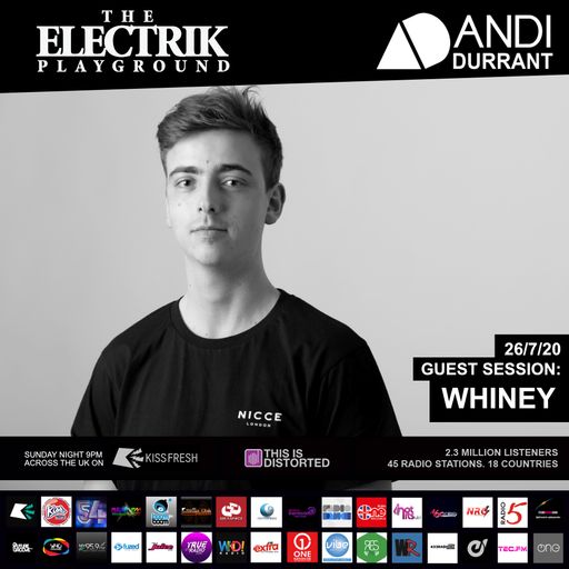 Electrik Playground 26/7/20 inc Whiney Guest Session