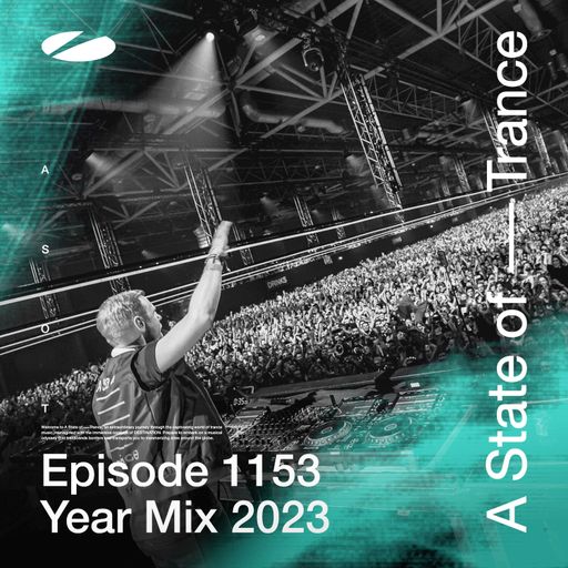 A State of Trance 1153 - Yearmix