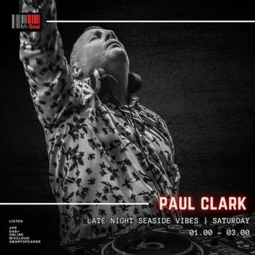 Paul Clark / Seaside Vibes / Mi-Soul Radio / Fri 1am - 3am / 23-03-2024