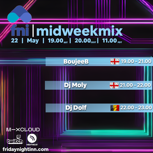 fni presents : midweekmix ( 22nd May 2024 )