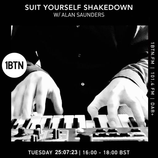 Suit Yourself Shakedown - 25.07.2023