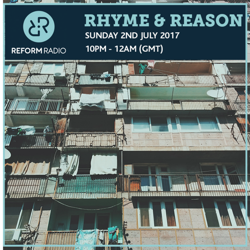 Rhyme & Reason 2nd July 2017