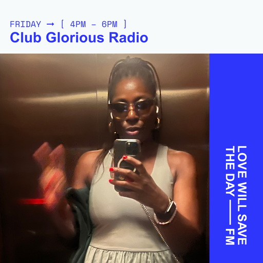 2025-06-20 Club Glorious Radio | LWSTD-FM