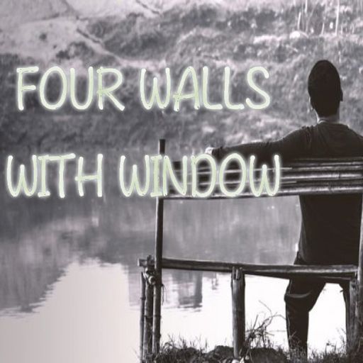 FOUR WALLS WITH WINDOW