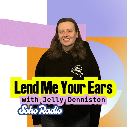 Lend Me Your Ears (21/04/2026)