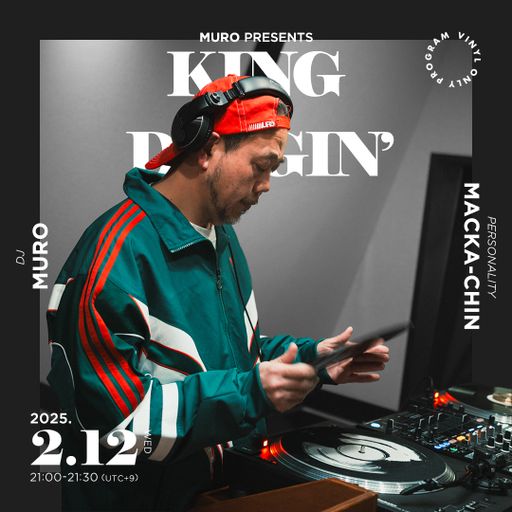DJ Muro - King Of Diggin' 『DIGGIN' D'Angelo』 (TokyoFM) - 2025.02.12