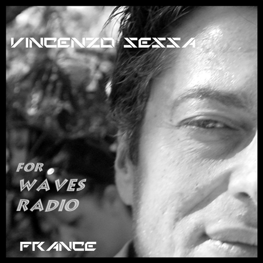 VINCENZO SESSA for Waves Radio #70